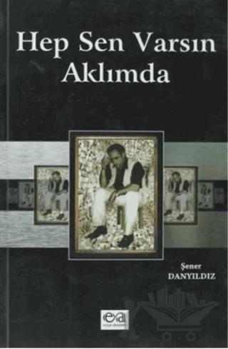 Hep Sen Varsın Aklımda