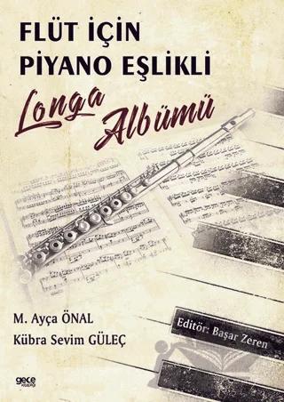 Flüt için Piyano Eşlikli Longa Albümü