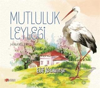 Mutluluk Leyleği