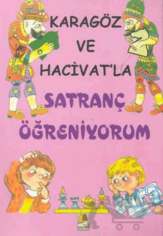 Karagöz ve Hacivat’la Satranç Öğreniyorum