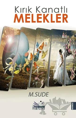 Kırık Kanatlı Melekler