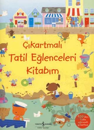 Çıkartmalı Tatil Eğlenceleri Kitabım