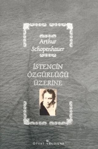 İstencin Özgürlüğü Üzerine