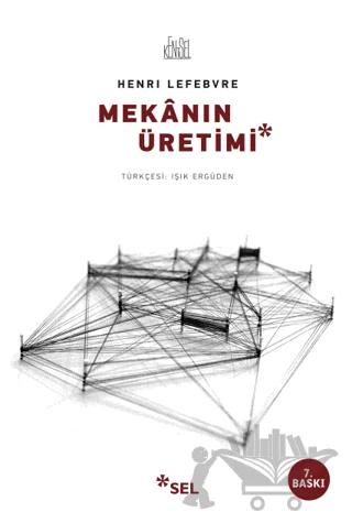 Mekanın Üretimi