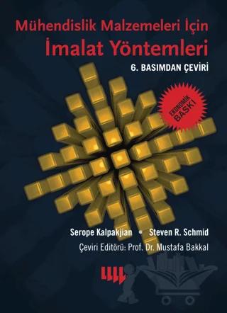 Mühendislik Malzemeleri için İmalat Yöntemleri (Ekonomik Baskı)