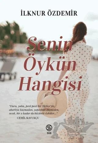 Senin Öykün Hangisi