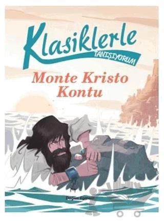 Klasiklerle Tanışıyorum Monte Kristo Kontu