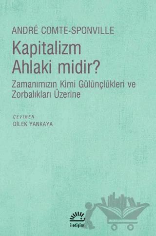 Kapitalizm Ahlaki Midir?