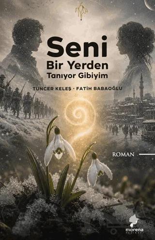 Seni Bir Yerden Tanıyor Gibiyim
