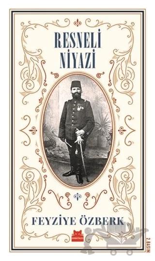 Resneli Niyazi (Büyük Boy)