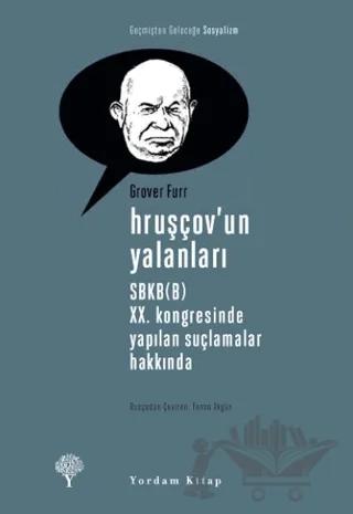 Hruşçov’un Yalanları