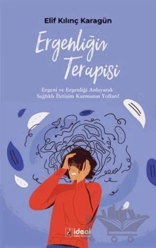 Ergenliğin Terapisi