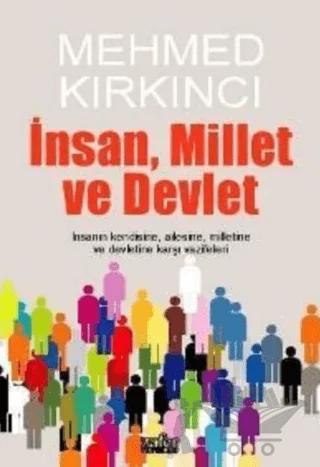 İnsan, Millet ve Devlet