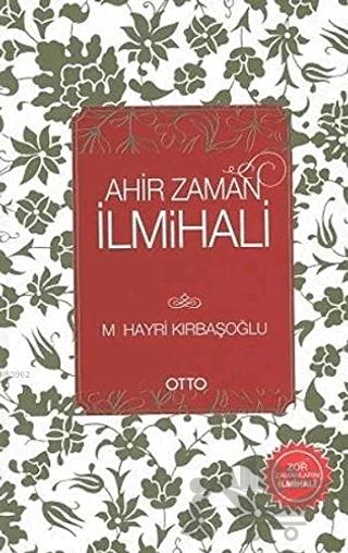 Ahir Zaman İlmihali