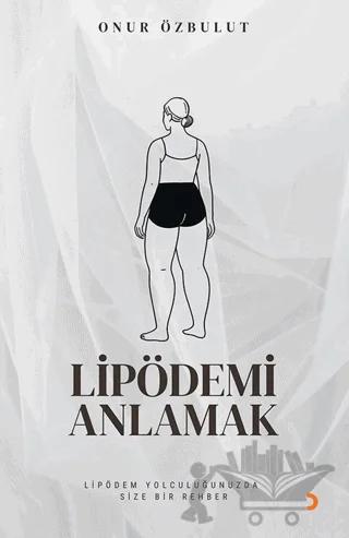Lipödemi Anlamak