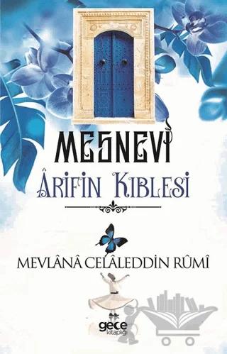 Arif'in Kıblesi - Mesnevi