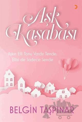 Aşk Kasabası