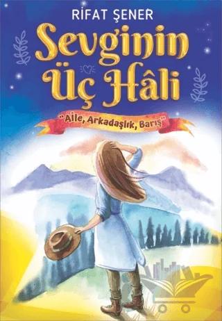 Sevginin Üç Hali