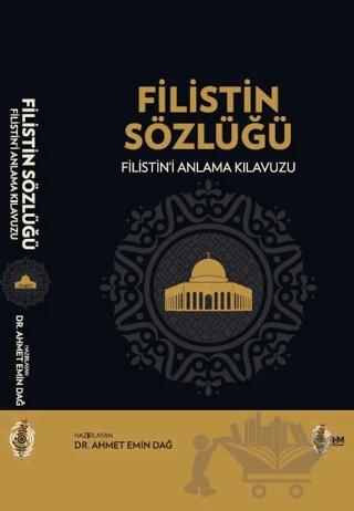 Filistin Sözlüğü Filistin’i Anlama Kılavuzu