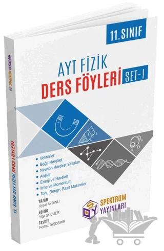 AYT 11. Sınıf Fizik Ders Föyleri - Set I