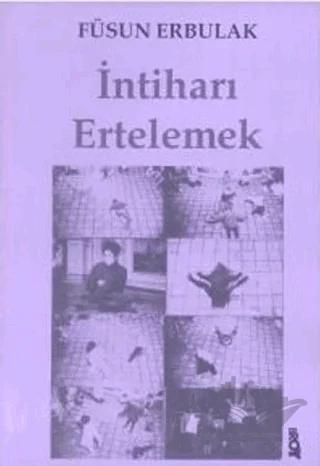 İntiharı Ertelemek