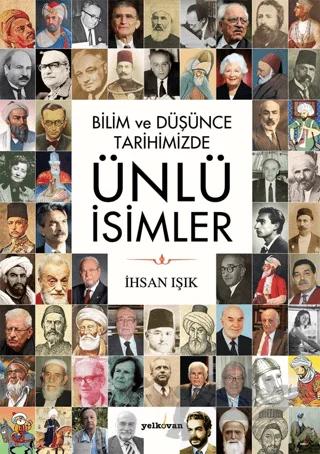 Bilim Ve Düşünce Tarihimizde Ünlü İsimler
