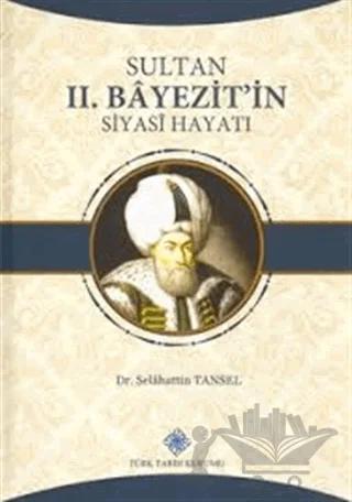 Sultan 2. Bayezit'in Siyahi Hayatı