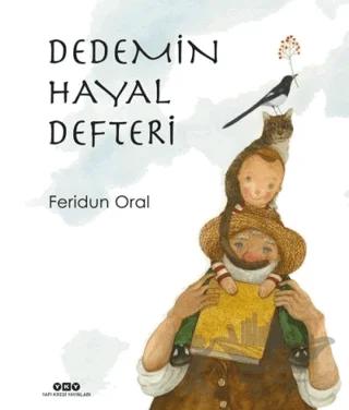 Dedemin Hayal Defteri