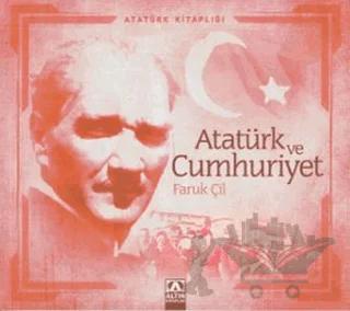 Atatürk ve Cumhuriyet