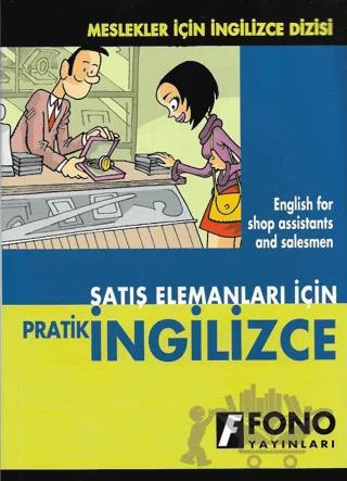 Satış Elemanları için Pratik İngilizce