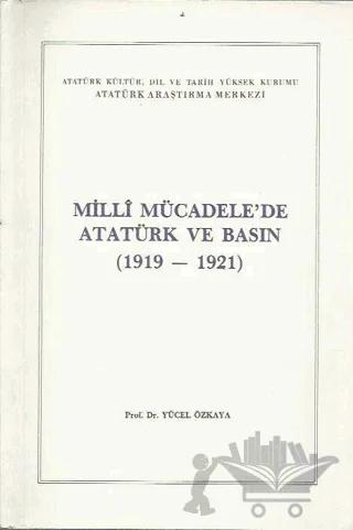 Milli Mücadele'de Atatürk ve Basın