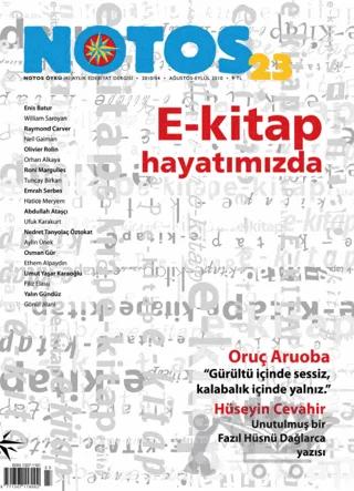 Notos Öykü İki Aylık Edebiyat Dergisi Sayı: 23
