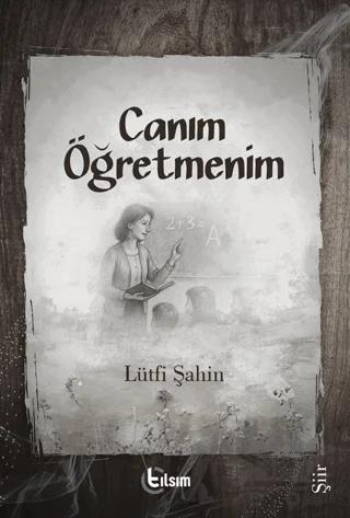 Canım Öğretmenim