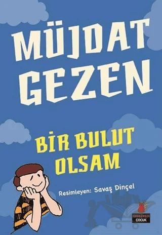 Bir Bulut Olsam