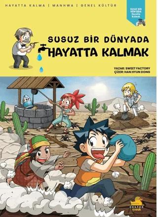 Susuz Bir Dünyada Hayatta Kalmak