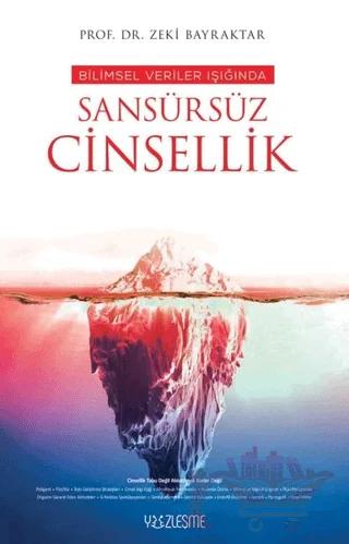 Bilimsel Veriler Işığında Sansürsüz Cinsellik