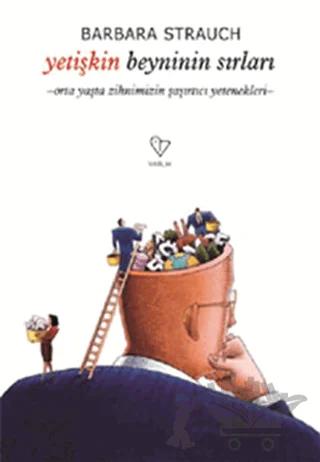 Yetişkin Beyninin Sırları