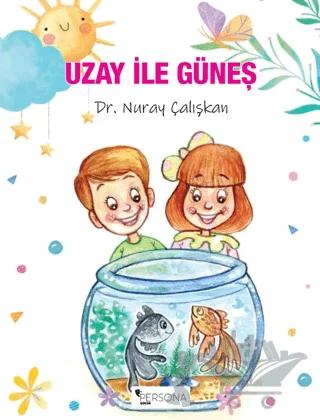 Uzay ile Güneş