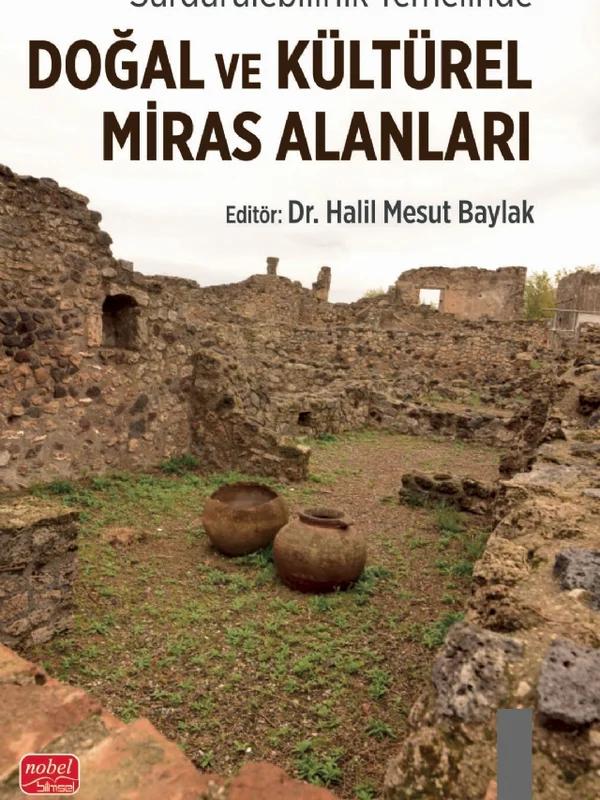 Sürdürülebilirlik Temelinde Doğal ve Kültürel Miras Alanları
