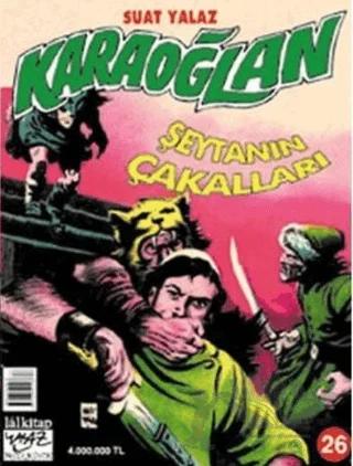 Karaoğlan Sayı: 26 Şeytanın Çakalları