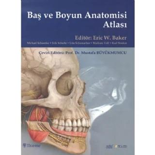 BAŞ VE BOYUN ANATOMİ ATLASI - Head and Neck Anatomy for Dental Medicine
