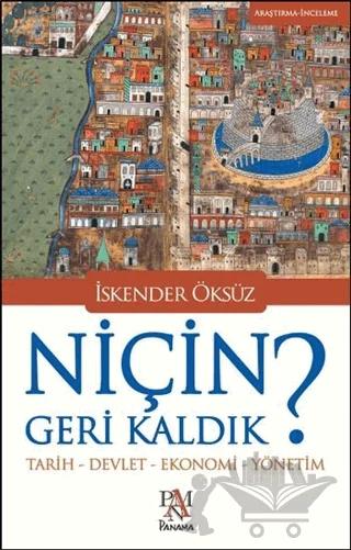 Niçin Geri Kaldık?