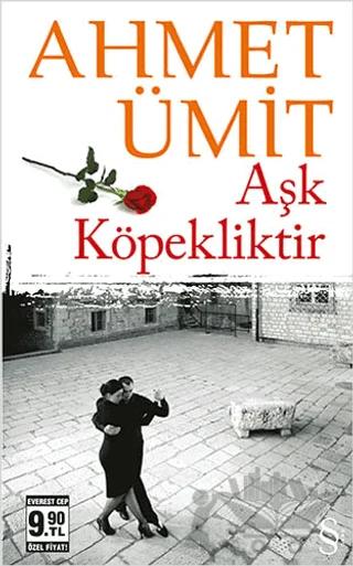 Aşk Köpekliktir