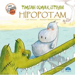 Timsah Olmak İsteyen Hipopotam