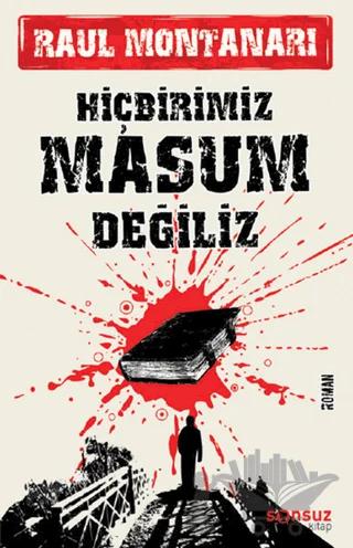 Hiçbirimiz Masum Değiliz
