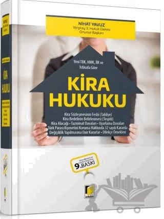Yeni TBK, HMK, İİK ve İstinafa Göre Kira Hukuku