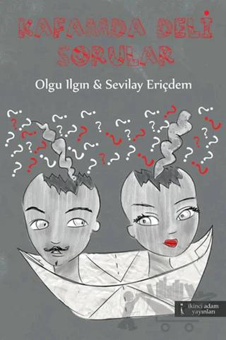 Kafamda Deli Sorular