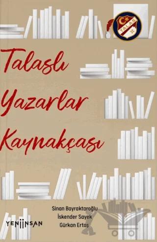 Talaslı Yazarlar Kaynakçası