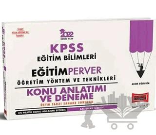 2022 KPSS Eğitim Bilimleri Öğretim Yöntem ve Teknikleri Eğitimperver Konu Anlatımı ve Deneme Yargı Yayınları