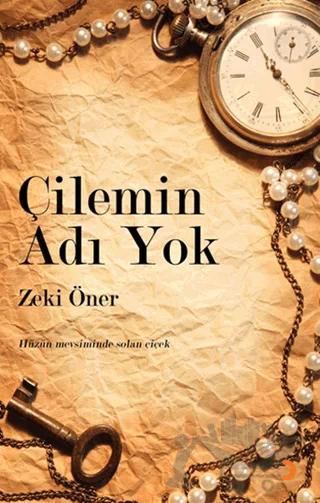 Çilemin Adı Yok